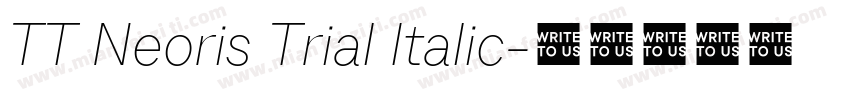 TT Neoris Trial Italic字体转换
